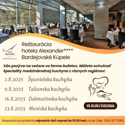 Tradičné zahraničné kuchyne každú sobotu v hoteli Alexander****