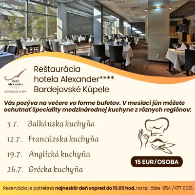 Tradičné zahraničné kuchyne každú sobotu v hoteli Alexander****