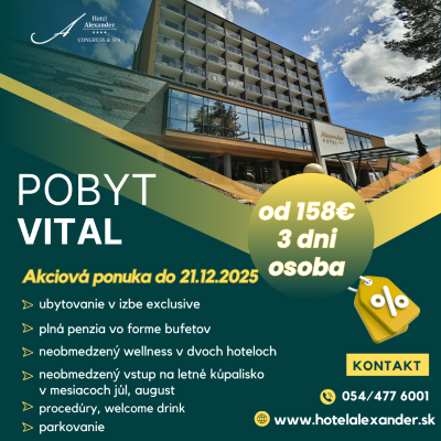 Akciový pobyt vital v hoteli Alexander****